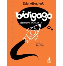 Bidigago - Bidigago’ya Yolculuk