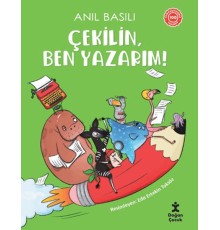 Çekilin, Ben Yazarım!