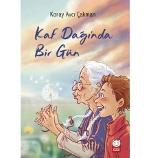 Kaf Dağı’nda Bir Gün