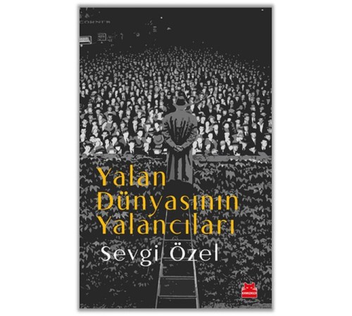 Yalan Dünyasının Yalancıları