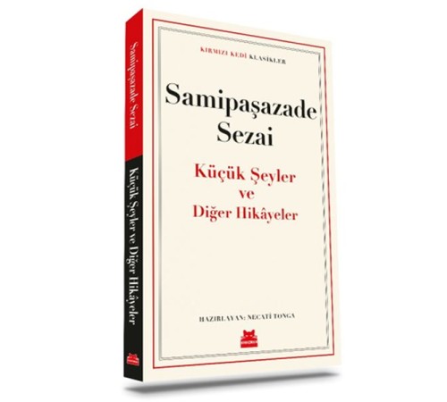 Küçük Şeyler ve Diğer Hikâyeler