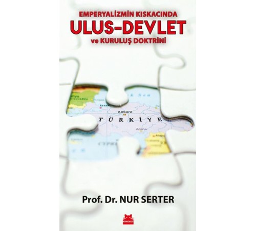 Emperyalizmin Kıskacında Ulus-Devlet ve Kuruluş Doktrini