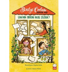 Bezelye Çorbası Dedektiflik Takımı - Lina’nın Sırrını Nasıl Çözdük?