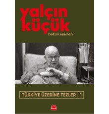 Türkiye Üzerine Tezler-1