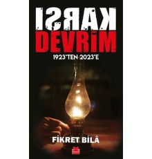 Karşı Devrim - 1923’ten 2023’e