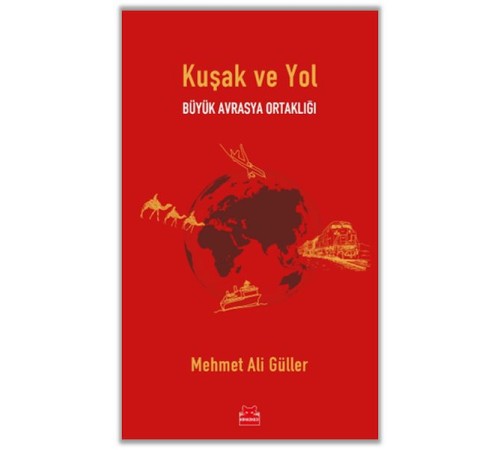 Kuşak ve Yol Kuşak ve Yol