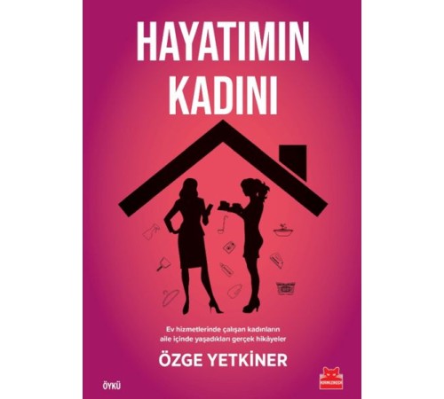 Hayatımın Kadını