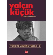 Türkiye Üzerine Tezler-3