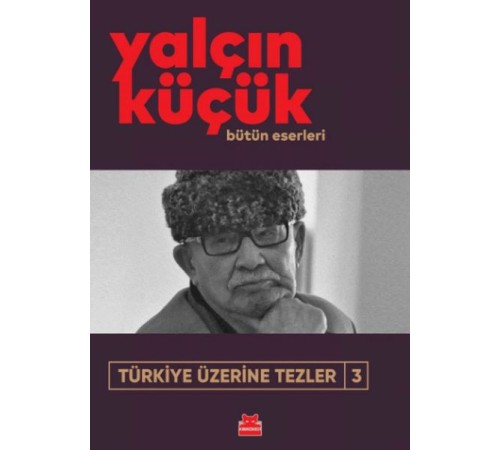 Türkiye Üzerine Tezler-3