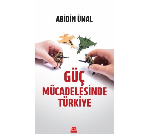 Güç Mücadelesinde Türkiye
