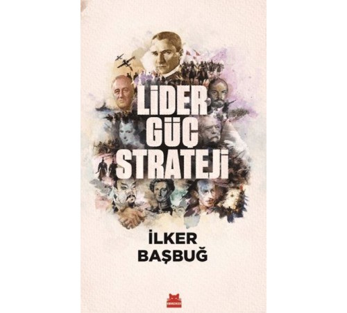 Lider, Güç, Strateji Lider, Güç, Strateji