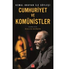 Cumhuriyet ve Komünistler