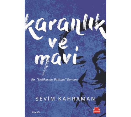 Karanlık ve Mavi Karanlık ve Mavi
