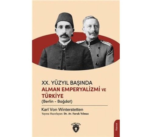Xx.Yüzyıl Başında Alman Emperyalizmi Ve Türkiye Xx.Yüzyıl Başında Alman Emperyalizmi Ve Türkiye