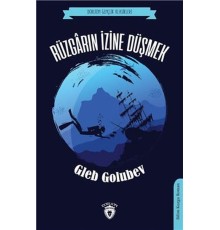 Rüzgarın İzine Düşmek (Dorlion Gençlik Klasikleri)