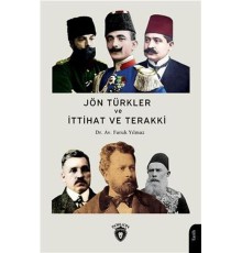 Jön Türkler Ve İttihat Ve Terakki (1860-1926)