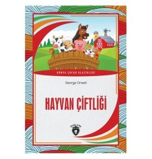 Hayvan Çiftliği Dünya Çocuk Masalları (7-12 Yaş)