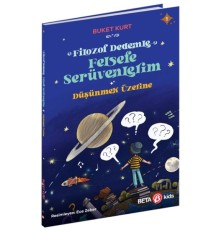 Filozof Dedemle Felsefe Serüvenlerim - Düşünmek Üzere