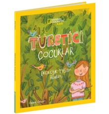 Türetici Çocuklar - Ekolojik Yaşam Rehberi