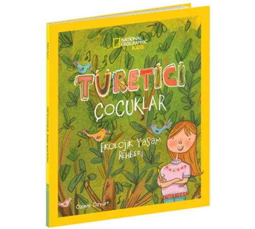Türetici Çocuklar - Ekolojik Yaşam Rehberi