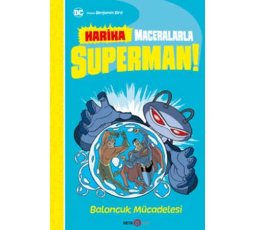Dc Harika Maceralarla Superman! Baloncuk Mücadelesi!