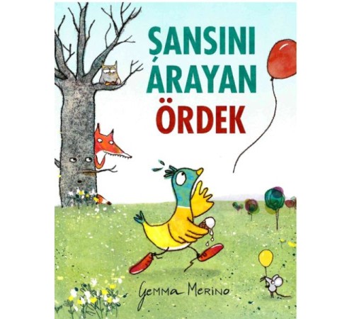 Şansını Arayan Ördek