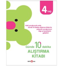 Günde 10 Dakika Alıştırma Kitabı 4 Yaş