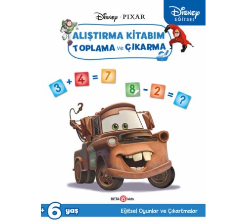 Disney Eğitsel Arabalar Çıkartmalı Alıştırma Kitabım Toplama ve Çıkarma