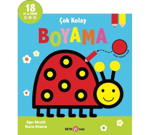 Çok Kolay Boyama Uğur Böcekli Resim Kitabım