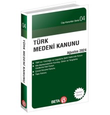 Türk Medeni Kanunu - Ağustos 2024