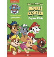 Paw Patrol Macera Kaşifleri Renkli Keşifler Boyama Kitabı