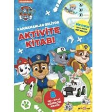 Paw Patrol - Kahramanlar Geliyor Aktivite Kitabı