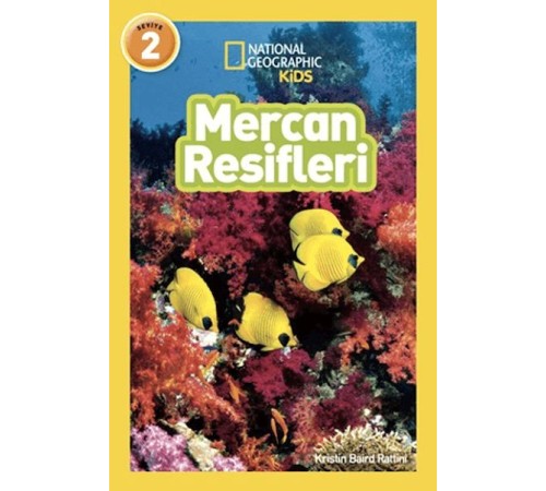 National Geographic Kids - Mercan Resifleri