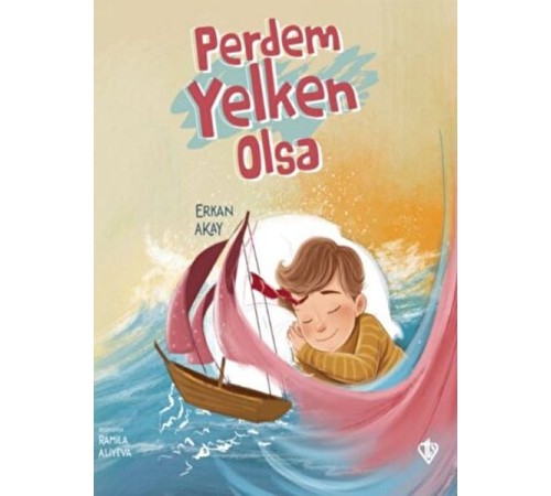 Perdem Yelken Olsa Perdem Yelken Olsa