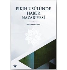 Fıkıh Usulünde Haber Nazariyesi