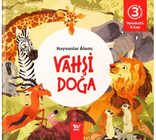 Hareketli Kitap 3d Hayvanlar Alemi Vahşi Doğa