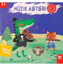 Dokun Ve Dinle Sesli Kitabım Müzik Aletleri