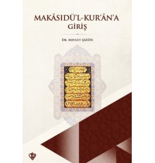 Makasıdül Kur'an'a Giriş