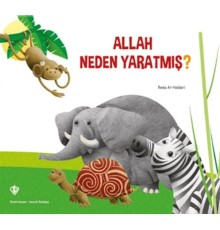 Allah Neden Yaratmış?