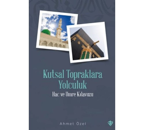 Kutsal Topraklara Yolculuk