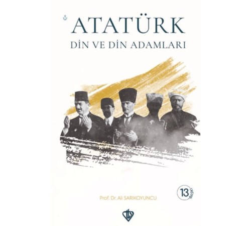 Atatürk Din ve Din Adamları