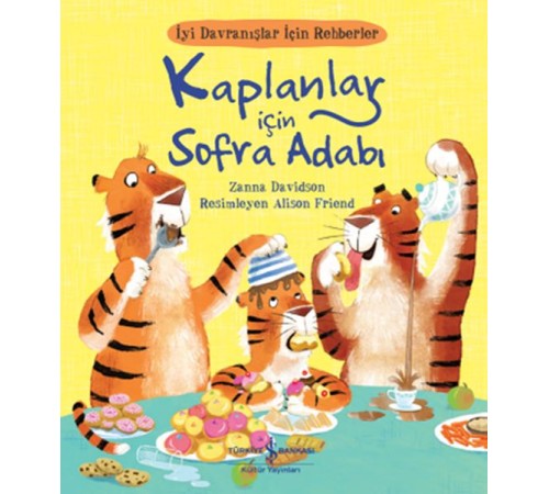 Kaplanlar İçin Sofra Adabı - İyi Davranışlar İçin Rehberler Kaplanlar İçin Sofra Adabı - İyi Davranışlar İçin Rehberler