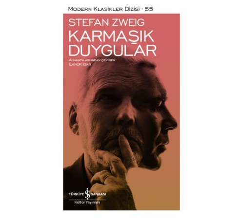 Karmaşık Duygular - Modern Klasikler Dizisi (Ciltli)