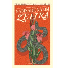 Zehra (Günümüz Türkçesiyle) - Türk Edebiyatı Klasikleri (Ciltli)