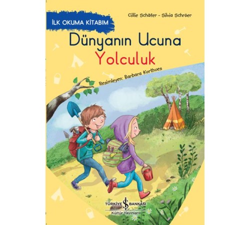 Dünyanın Ucuna Yolculuk - İlk Okuma Kitabım Dünyanın Ucuna Yolculuk - İlk Okuma Kitabım
