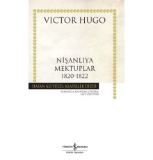 Nişanlıya Mektuplar 1820-1822 - Hasan Ali Yücel Klasikleri (Ciltli)