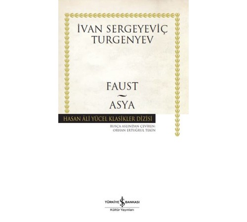 Faust - Asya - Hasan Ali Yücel Klasikleri