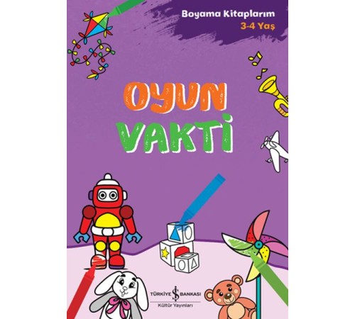 Oyun Vakti - Boyama Kitaplarım 3-4 Yaş