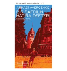 Bir Safdilin Hatıra Defteri - Modern Klasikler Dizisi (Şömizli)