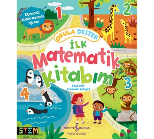 Okula Destek İlk Matematik Kitabım Okula Destek İlk Matematik Kitabım